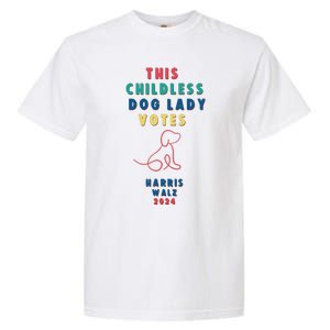 This Childless Dog Lady Votes Kamala Harris Walz Garment-Dyed Heavyweight T-Shirt