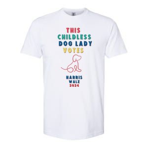 This Childless Dog Lady Votes Kamala Harris Walz Softstyle CVC T-Shirt