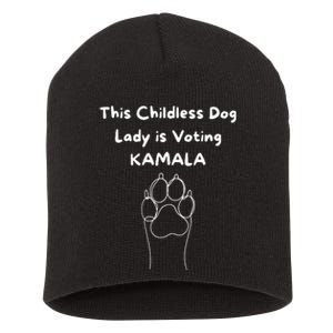 This Childless Dog Lady Is Voting Kamala Dog Lovers Short Acrylic Beanie