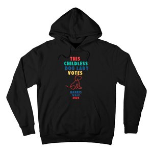 This Childless Dog Lady Votes Kamala Harris Walz Hoodie