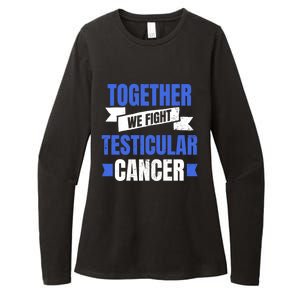 Testicular Cancer Design Together We Fight Gift Womens CVC Long Sleeve Shirt