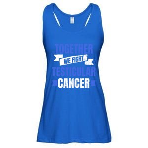 Testicular Cancer Design Together We Fight Gift Ladies Essential Flowy Tank