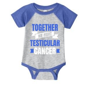 Testicular Cancer Design Together We Fight Gift Infant Baby Jersey Bodysuit