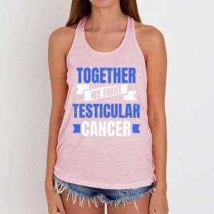 Testicular Cancer Design Together We Fight Gift Women's Knotted Racerback Tank