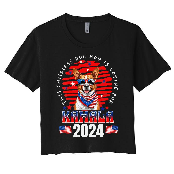 This Childless Dog Mom Is Voting For Kamala Harris 2024 Women's Crop Top Tee