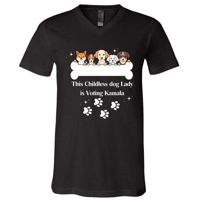 This Childless Dog Lady Is Voting Kamala Dog Lovers Funny V-Neck T-Shirt