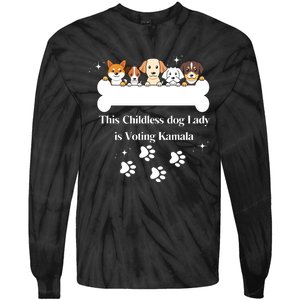 This Childless Dog Lady Is Voting Kamala Dog Lovers Funny Tie-Dye Long Sleeve Shirt