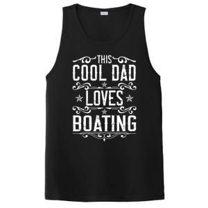 This Cool Dad Loves Boating Boat Captain Fathers Day Gift PosiCharge Competitor Tank