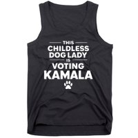 This Childless Dog Lady Ladies Is Voting Kamala Election 24 Tank Top