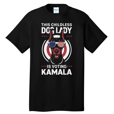 This Childless Dog Lady Is Voting Doberman Funny Tall T-Shirt