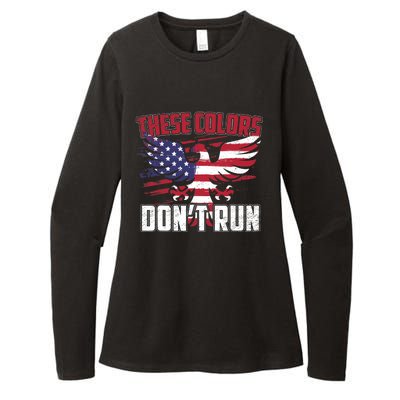 These Colors Don't Run Proud American Patriotic Womens CVC Long Sleeve Shirt