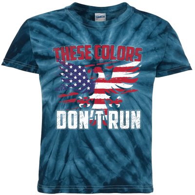 These Colors Don't Run Proud American Patriotic Kids Tie-Dye T-Shirt