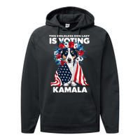 This Childless Dog Lady Ladies Is Voting Kamala Election 24 Performance Fleece Hoodie