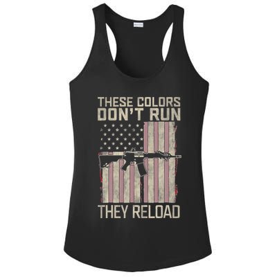 These Colors DonT Run They Reload On 4th Of July Ladies PosiCharge Competitor Racerback Tank