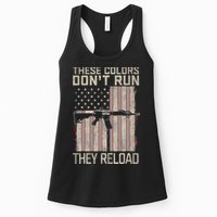 These Colors DonT Run They Reload On 4th Of July Womens Tank Top