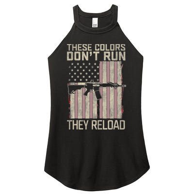 These Colors DonT Run They Reload On 4th Of July Women's Perfect Tri Rocker Tank