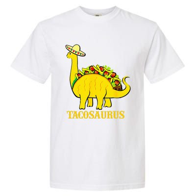 Tacosaurus Cinco De Mayo Funny Taco Dinosaur Garment-Dyed Heavyweight T-Shirt