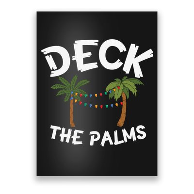 Tropical Christmas Deck The Palms Christmas In July Poster