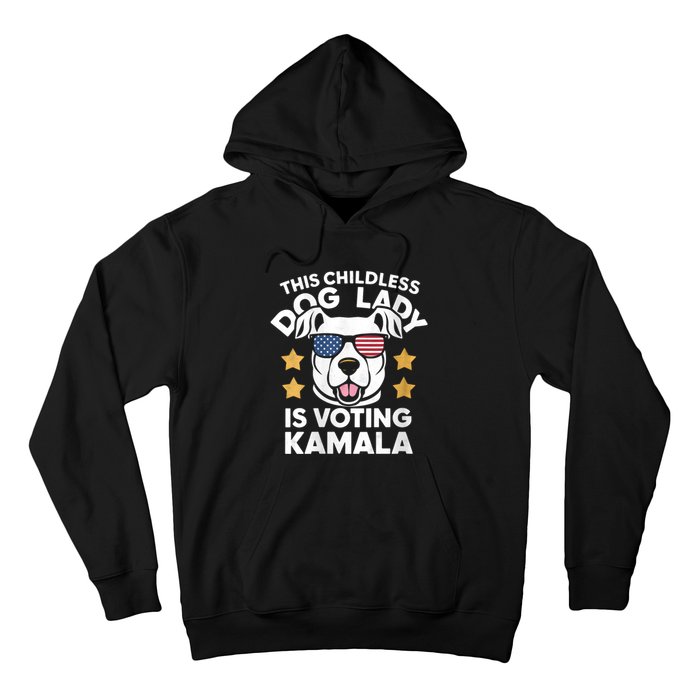 This Childless Dog Lady Ladies Is Voting Kamala Election 24 Hoodie