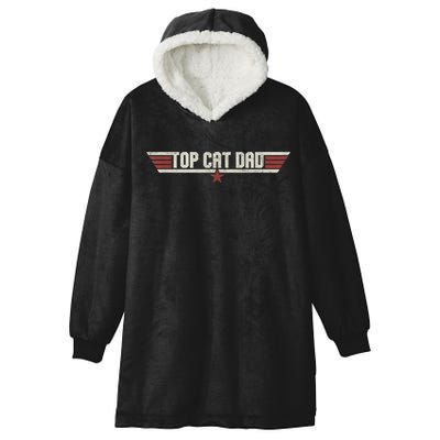 Top Cat Dad Funny Vintage 80's Gift Cat Father Father's Day Hooded Wearable Blanket