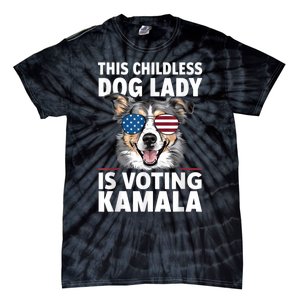 This Childless Dog Lady Is Voting Kamala Harris 2024 Tie-Dye T-Shirt