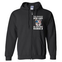 This Childless Dog Lady Is Voting Kamala Harris 2024 Full Zip Hoodie