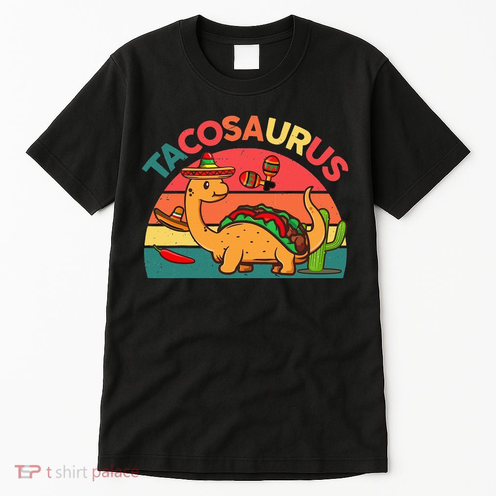 Tacosaurus Cinco De Mayo Taco Dinosaur Tall T-Shirt