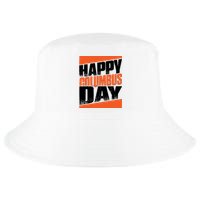 Trendy Columbus Day Celebration Graphic Cool Comfort Performance Bucket Hat