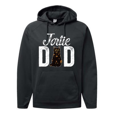 Tortie Cat Dad Tortoiseshell Cat Owner Tortie Cat Lover Performance Fleece Hoodie