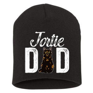 Tortie Cat Dad Tortoiseshell Cat Owner Tortie Cat Lover Short Acrylic Beanie