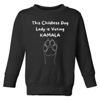 This Childless Dog Lady Is Voting Kamala Dog Lovers Toddler Sweatshirt