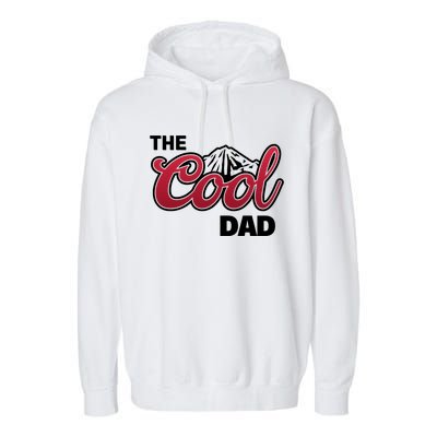 The Cool Dad Funny Fathers Day Garment-Dyed Fleece Hoodie