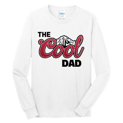 The Cool Dad Funny Fathers Day Tall Long Sleeve T-Shirt