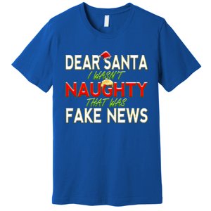 Trump Christmas Dear Santa Fake News Meme Gift Cool Gift Premium T-Shirt