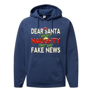 Trump Christmas Dear Santa Fake News Meme Gift Cool Gift Performance Fleece Hoodie