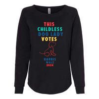 This Childless Dog Lady Votes Kamala Harris Walz Gift Womens California Wash Sweatshirt