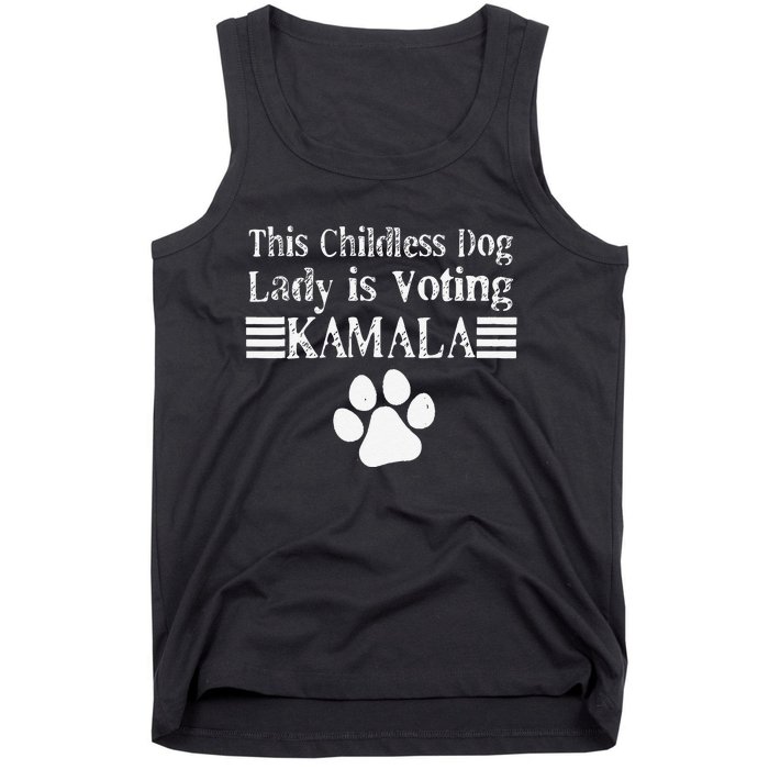 This Childless Dog Lady Is Voting Kamala Dog Lovers Tank Top