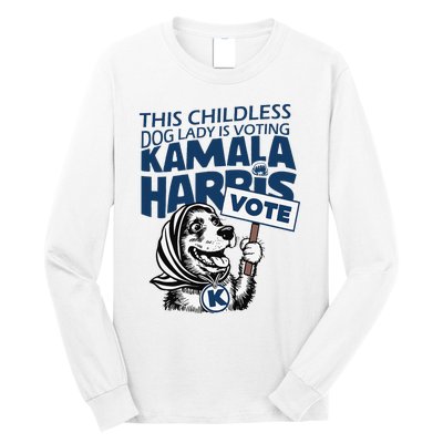 This Childless Dog Lady Is Voting Kamala Long Sleeve Shirt