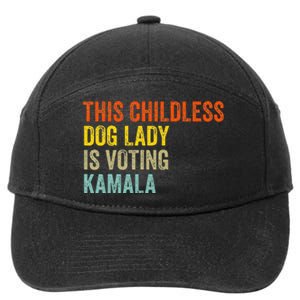 This Childless Dog Lady Is Voting Kamala Dog Lovers Funny 7-Panel Snapback Hat