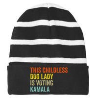 This Childless Dog Lady Is Voting Kamala Dog Lovers Funny Striped Beanie with Solid Band