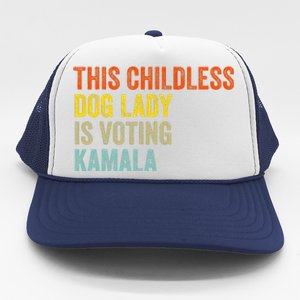 This Childless Dog Lady Is Voting Kamala Dog Lovers Funny Trucker Hat