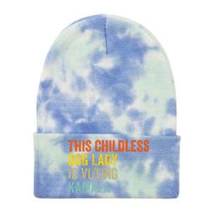 This Childless Dog Lady Is Voting Kamala Dog Lovers Funny Tie Dye 12in Knit Beanie