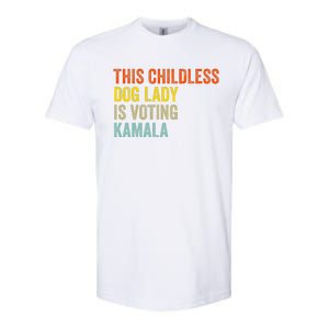 This Childless Dog Lady Is Voting Kamala Dog Lovers Funny Softstyle CVC T-Shirt