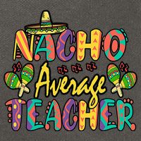Teacher Cinco De Mayo Nacho Average Teacher Sombrero Cotton Canvas Backpack