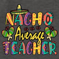 Teacher Cinco De Mayo Nacho Average Teacher Sombrero Vector Backpack