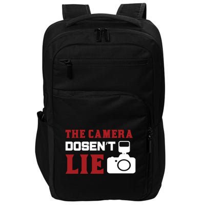 The Camera Dosen't Lie Impact Tech Backpack