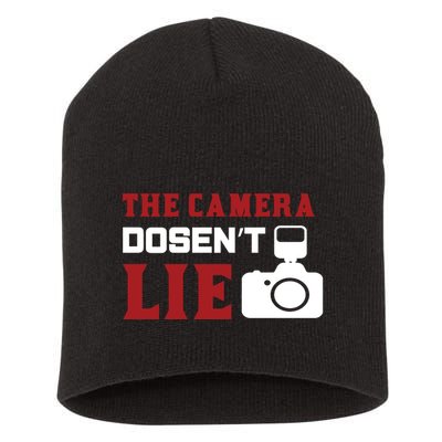 The Camera Dosen't Lie Short Acrylic Beanie