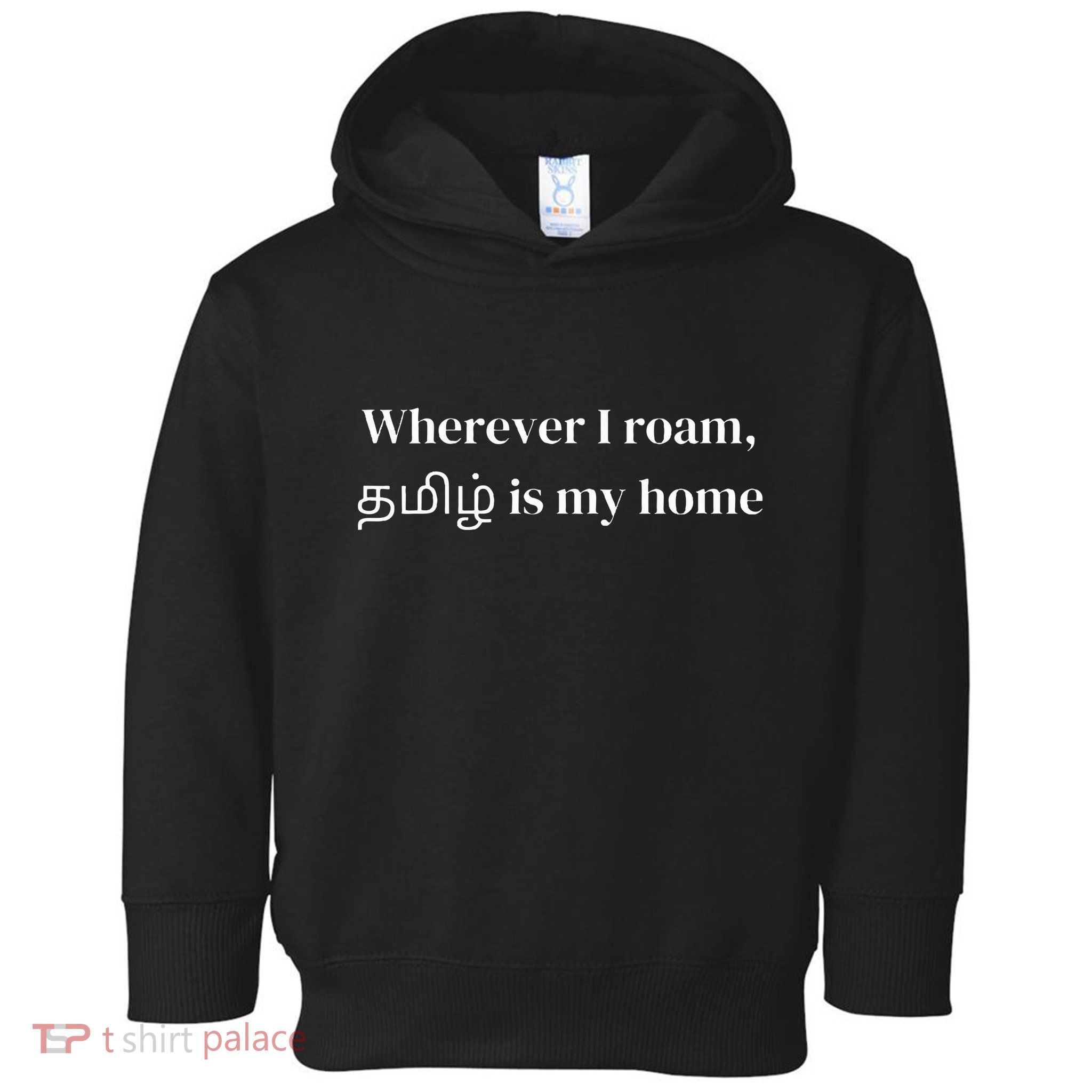 Tamil Culture Desi Food Quotes Tamil Patriotic Toddler Hoodie
