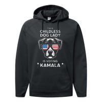 This Childless Dog Lady Is Voting Kamala Harris 2024 Gift Performance Fleece Hoodie