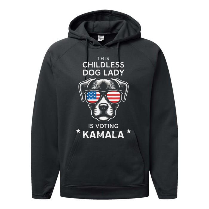 This Childless Dog Lady Is Voting Kamala Harris 2024 Gift Performance Fleece Hoodie